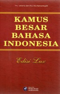 Kamus Besar Bahasa Indonesia