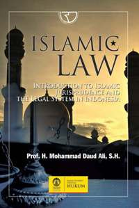 Islamic Law Introduction to Islamic Jurisprudence and The Legal System in Indonesia