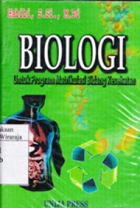 Biologi untuk Program Matrikulasi Bidang Kesehatan