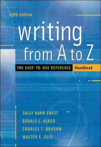 Writing from A to Z: the easy-to-use reference handbook