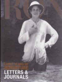 Letters and journals: early years of adventure