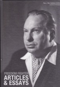 Freedom fighter: articles & essays