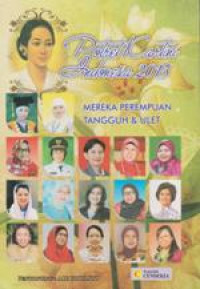 Potret Kartini Indonesia 2015 Mereka Perempuan Tangguh & Ulet